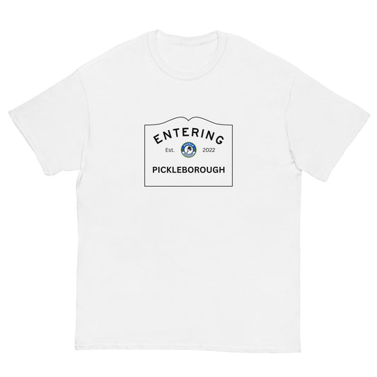 "Entering Pickleborough" Unisex T-Shirt