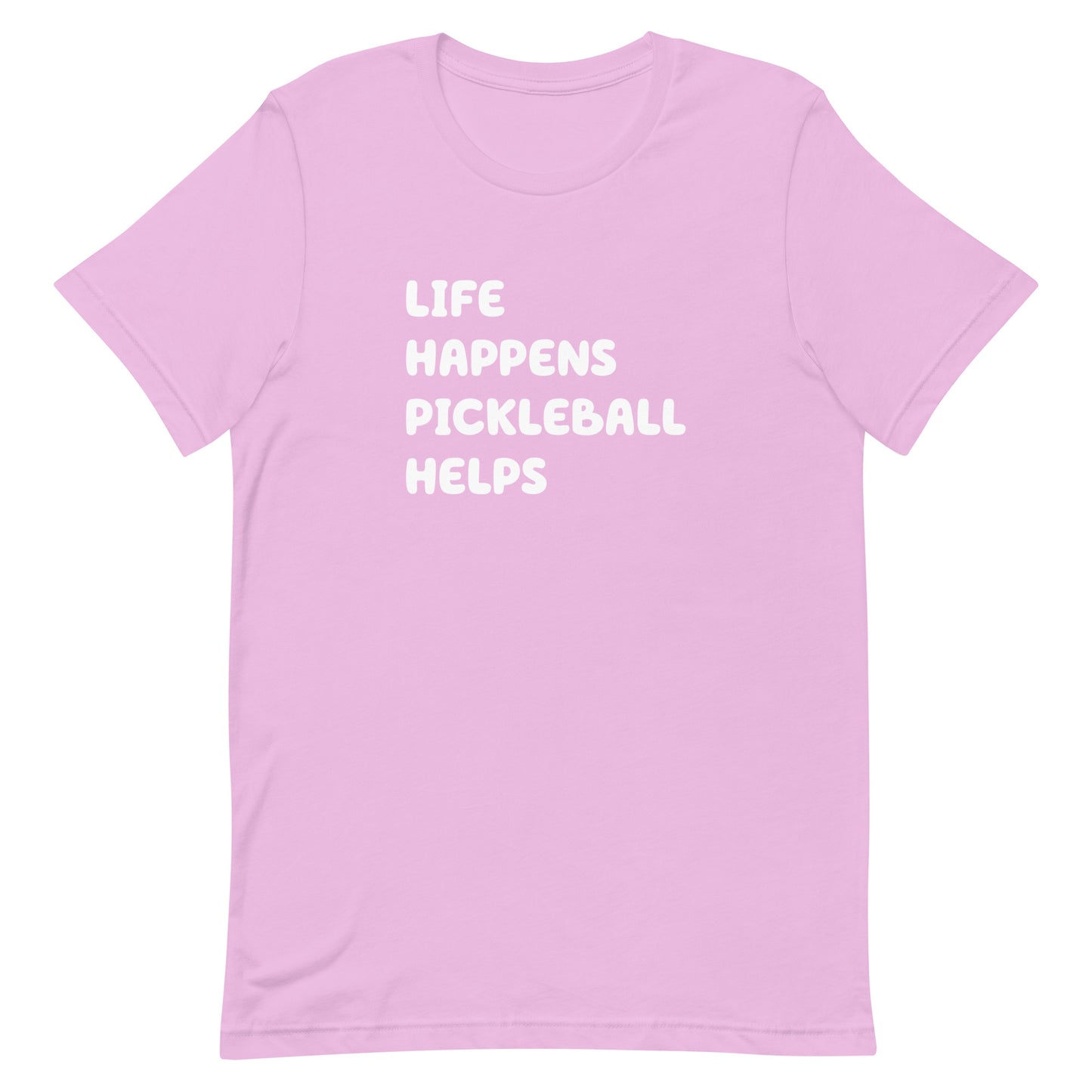 "Life Happens, Pickleball Helps" Unisex T-Shirt